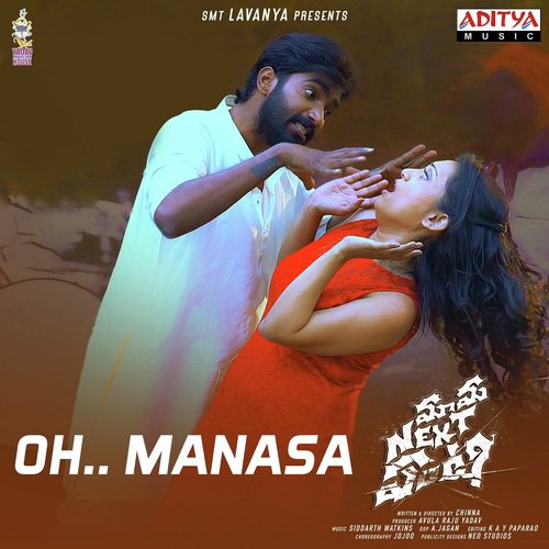 Oh Manasa - Siddharth Watkins