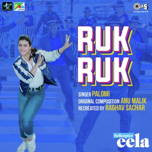 Ruk Ruk Ruk (FromHelicopter Eela) - Remix