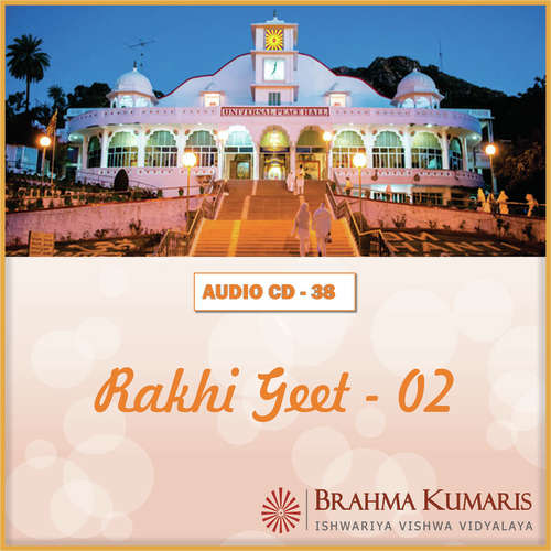 Aao Bandhe Pavan Bhandhan - Brahma Kumaris