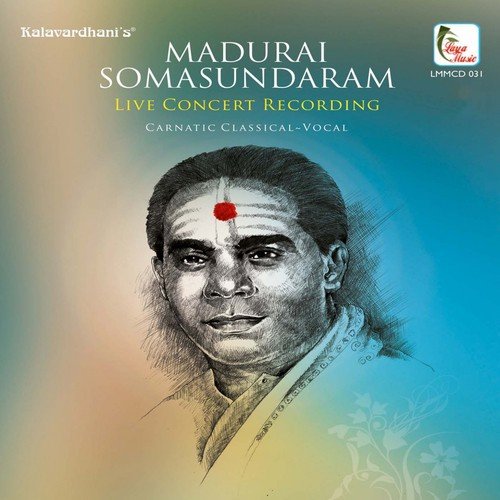 Siva Siva   Panthuvarali   Adi - Madurai Somasundaram
