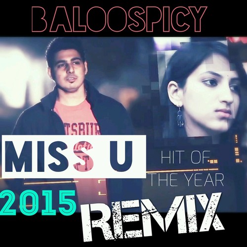 Miss U - Baloo Spicy