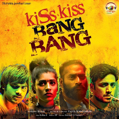Kiss Kiss Bang Bang - Gantasala Vishwanath