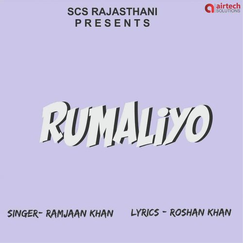 Rumaliyo Roshan Khan - Ramjaan Khan
