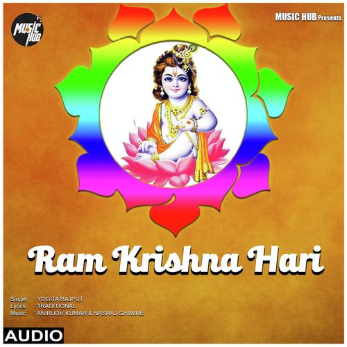 Ram Krishna Hari - Yogita Rajput