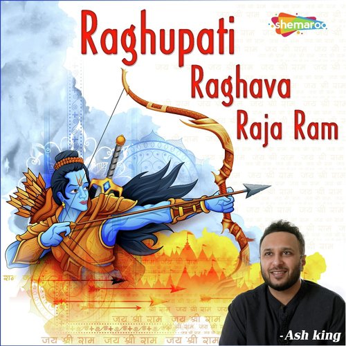 Raghupati Raghava Raja Ram - Ash King