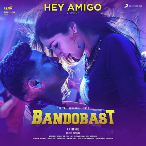 Hey Amigo (From Bandobast Telugu) - Harris Jayaraj