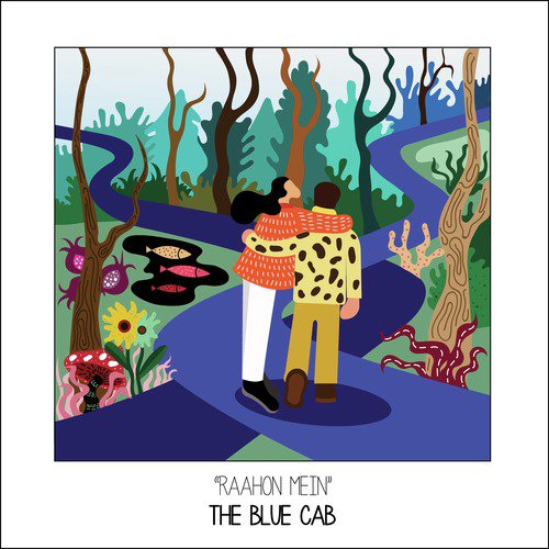 Raahon Mein - The Blue Cab