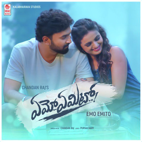Emo Emito - Chandan Raj