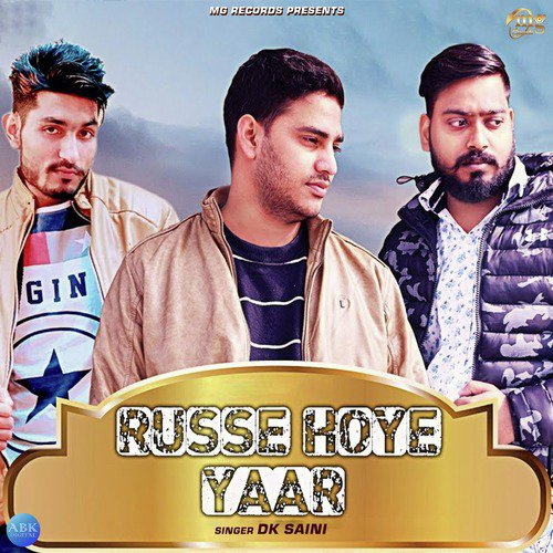 Russe Hoye Yaar - DK Saini