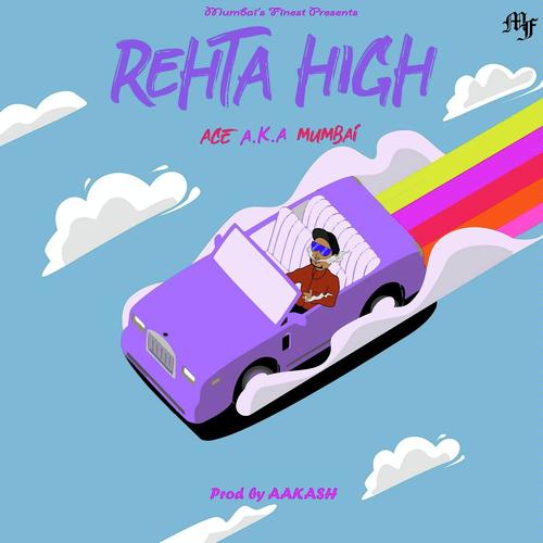 Rehta High - Ace aka Mumbai