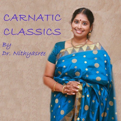 Saamanya Valla - Charukesi - Adi - Nithyasree Mahadevan