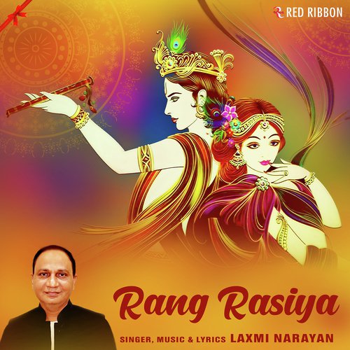 Rang Rasiya - Laxmi Narayan