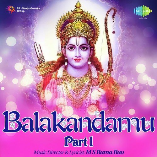 Balakandamu Pt. 1 - Sundaradasu M.S. Rama Rao