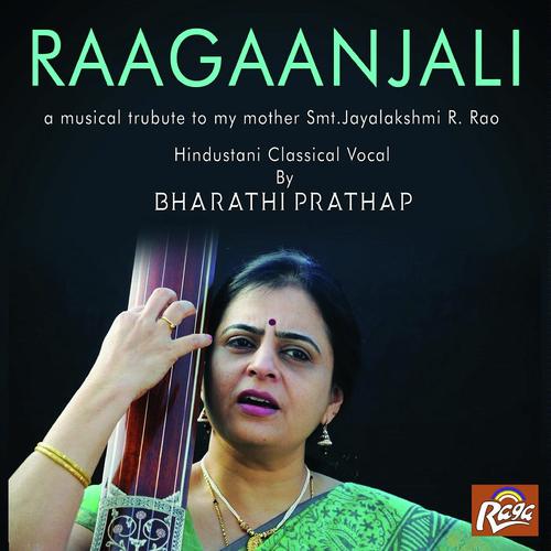 Raga Kedar - Nam Tom Alaap - Madhyalay Teen Taal - Yeri Ye Naina Mein - Drut Ektaal - Chatur Sughar Balma - Bharati Prathap