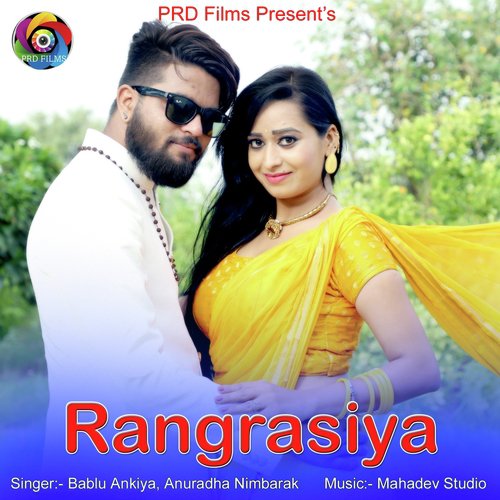 Rangrasiya - Bablu Ankiya, Anuradha Nimbarak