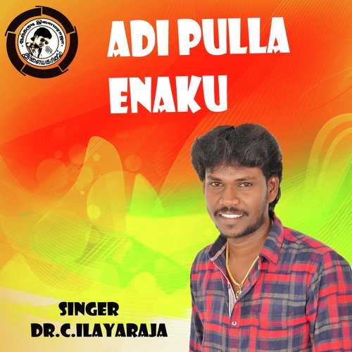 Adi Pulla Enaku - Anthony Daasan