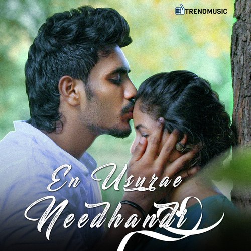 En Usurae Needhandi - Naresh Iyer