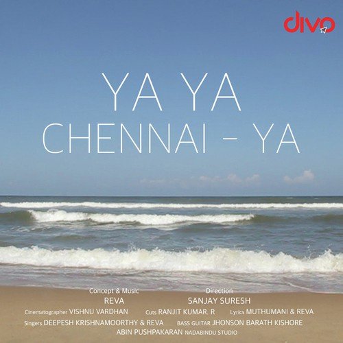 Ya Ya Chennai Ya - Reva