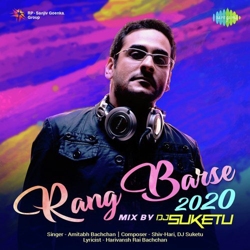 Rang Barse 2020 Mix by DJ Suketu - Amitabh Bachchan