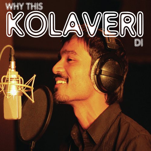 Why This Kolaveri Di (The Tigerstyle Bhangra Mix) - Anirudh Ravichander