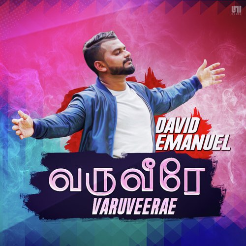Varuveerae - David Emanuel