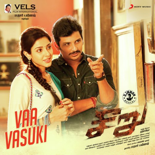 Vaa Vasuki (From Seeru) - D. Imman