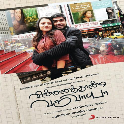 Vinnathaandi Varuvaayaa - A.R. Rahman