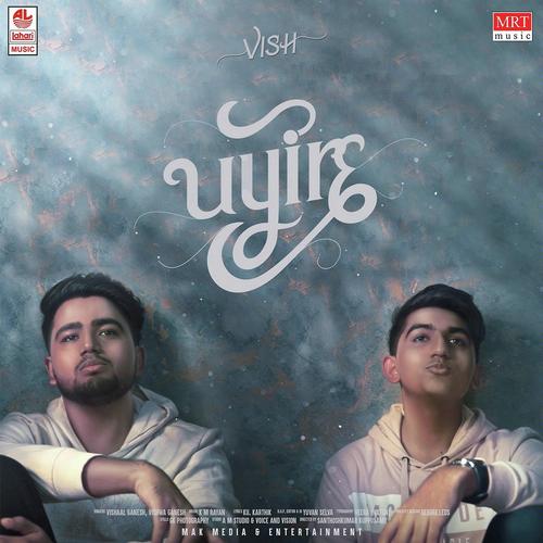 Uyire - KM Rayan