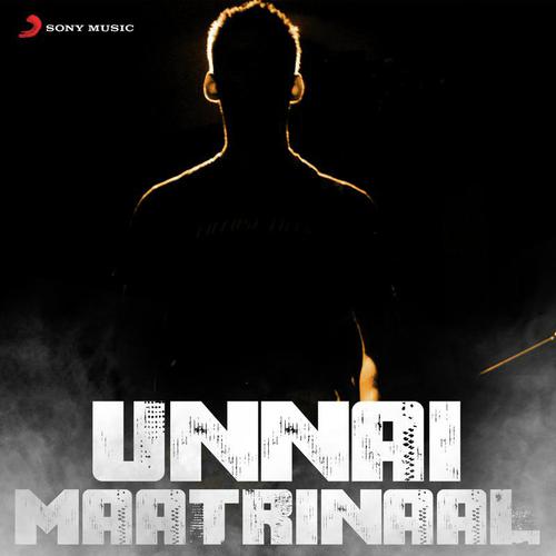 Unnai Maatrinaal (From KO, 2) - Various