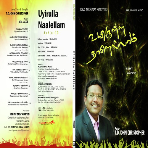Unnadhaththin Aaviye - T.D. John Christopher