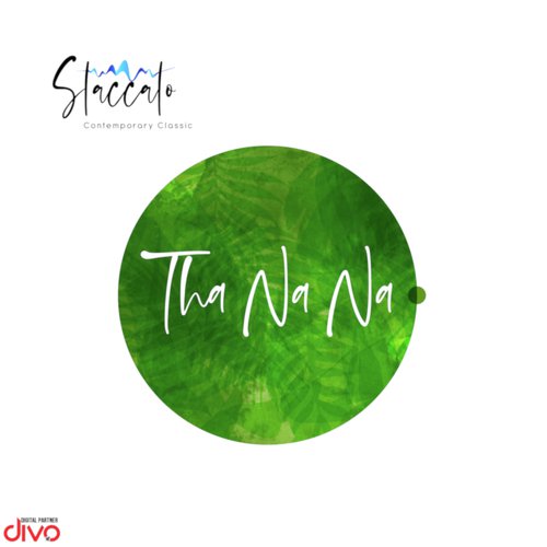 Tha Na Na - Staccato