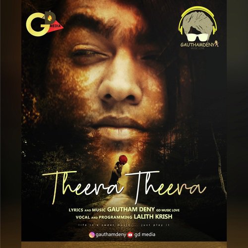 Theera Theera - Gautham Deny