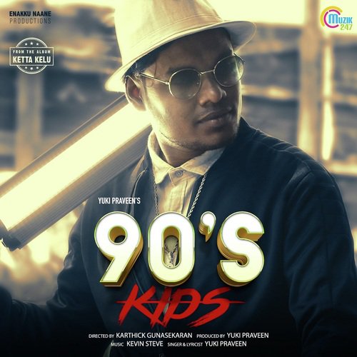 90s Kids - Justin Prabhakaran, Nivas K. Prasanna