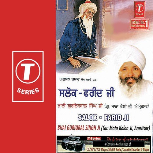Salok   Farid Ji - a titleSongs performed by Bhai Guriqbal Singh Ji-Gurmata Kola Ji Amritsar class hrefhttpswww.jiosaav