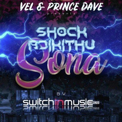 Shock Adikithu Sona - Vel, Prince dave
