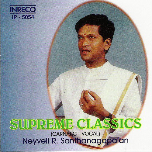 Sankari   Saveri   Adi - Neyveli R. Santhana Gopalan