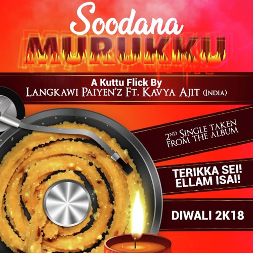 Soodana Murukku - Langkawi Paiyenz, Kavya Ajit