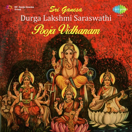 Sri Durga Lakshmi Saraswathi Pooja Vidhanam - Thanhavur S. Radhakrishna Sastrigal