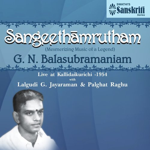Ninnukori Varnam - Mohanam - Adi - G.N. Balasubramaniam, Lalgudi G. Jayaraman, Palghat Raghu