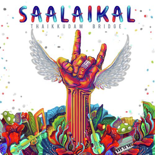 Saalaikal - Thaikkudam Bridge