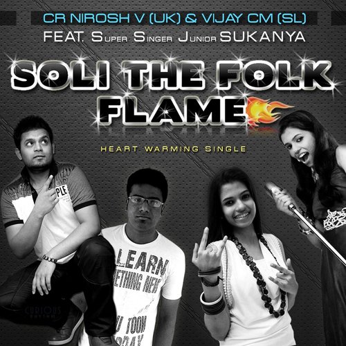 Soli the Folk Flame (Heart Warming) feat. S.s.j Sukanya - Cr Nirosh V, Vijay Cm, S.s.j Sukanya