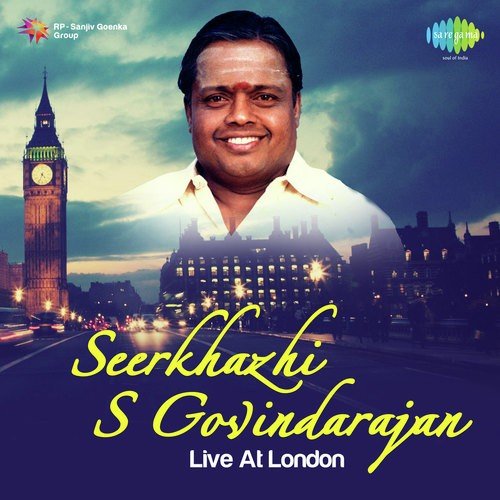 Londanil Thamizhargal - Sirkazhi Govindarajan
