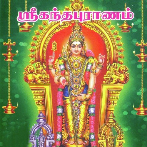Sri Kandha Puranam Part - 3 - Pulavar Keeran