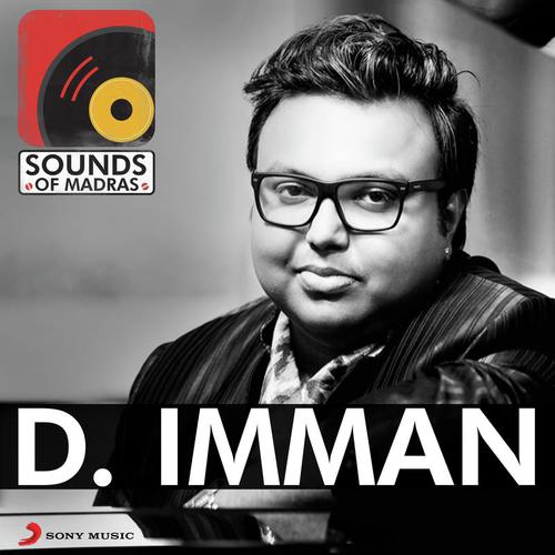 Un Mele Oru Kannu (From Rajinimurugan) - D. Imman