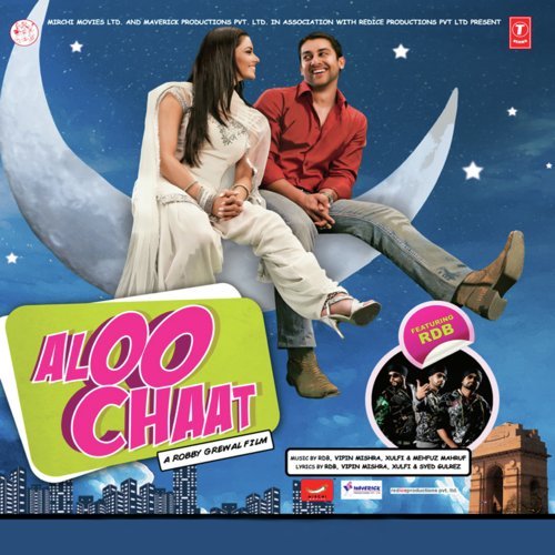 Aloo Chaat (Title Track) - RDB, Xulfi, Vipin Mishra, Mehfuz Mahruf
