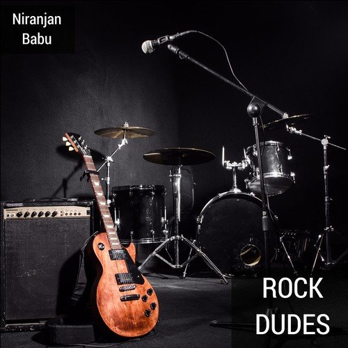 Rock Dudes - Niranjan Babu, Muthumoorthy, Robin Joseph