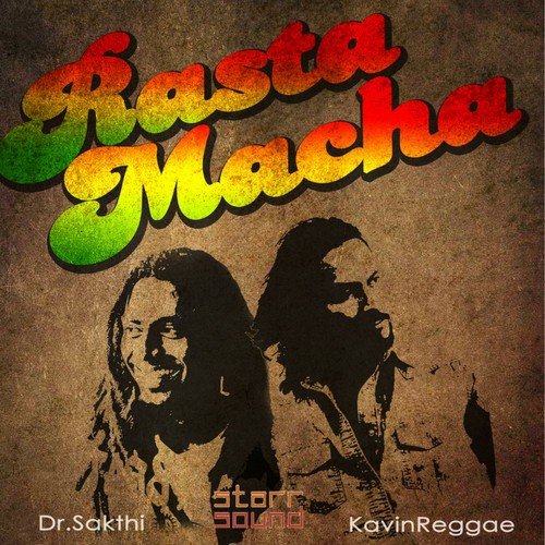 Rasta Macha - Dr. Sakthi, Kavin