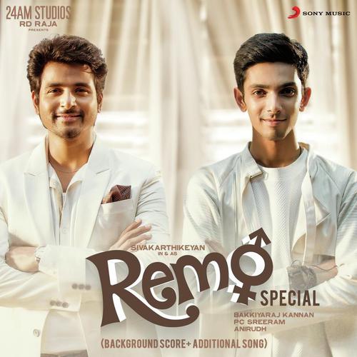 Remo is a Magician (Background Score) - Anirudh Ravichander