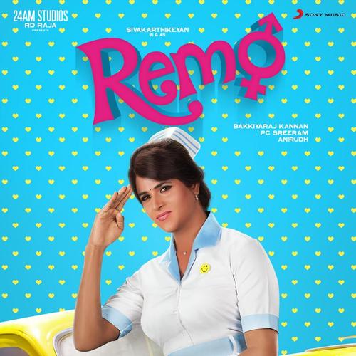 Remo Nee Kadhalan (From Remo) - Anirudh Ravichander