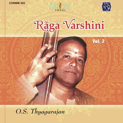 Ragam Tanam Pallavi O S Thyagarajan - O.S. Thyagarajan